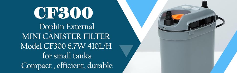 Dophin External Mini Canister Filter Model CF300 6.7W 410L/H