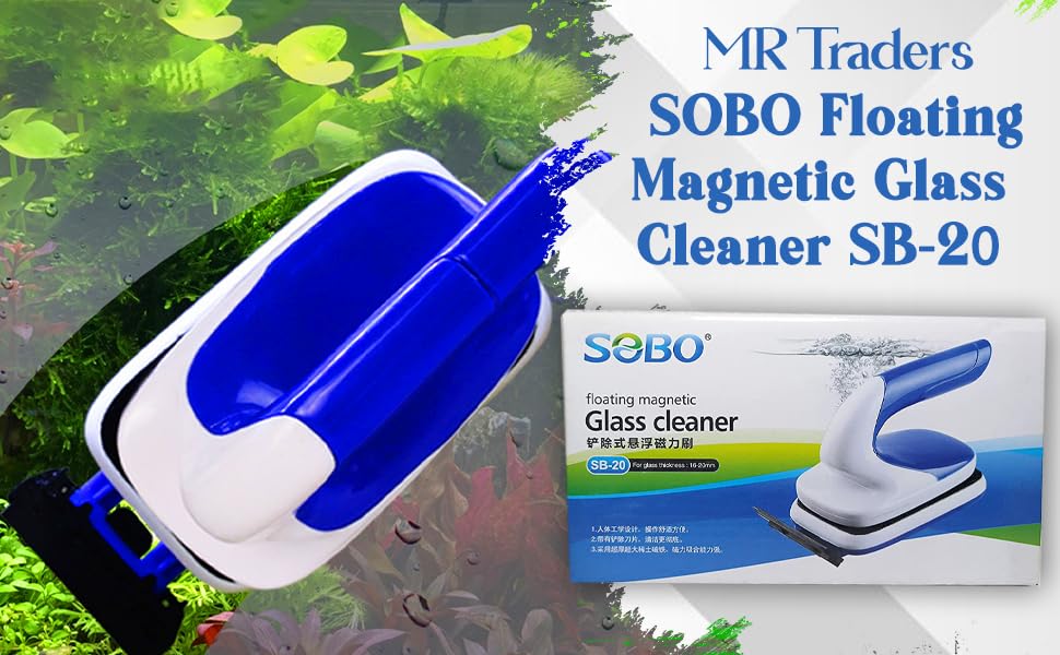 SOBO Floating Magnetic Glass Cleaner (SB-20 Glass Thickness up to 6-20 MM)